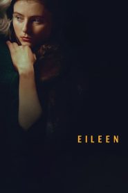 فيلم Eileen 2023 مترجم