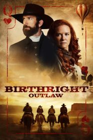 فيلم Birthright Outlaw 2023 مترجم