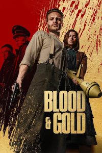 فيلم Blood & Gold 2023 مترجم