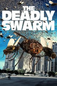 فيلم The Deadly Swarm 2024 مترجم