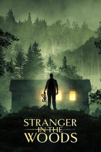 فيلم Stranger in the Woods 2024 مترجم