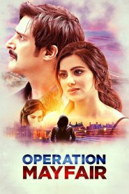 فيلم Operation Mayfair 2023 مترجم