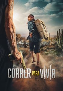 فيلم Correr para Vivir 2024 مترجم