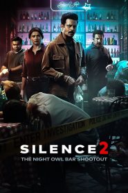 فيلم Silence 2: The Night Owl Bar Shootout 2024 مترجم