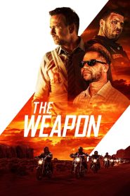 فيلم The Weapon 2023 مترجم