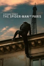 فيلم Vjeran Tomic: The Spider-Man of Paris 2023 مترجم