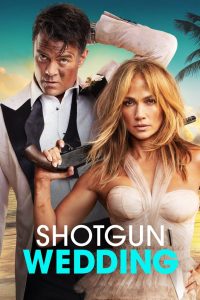 فيلم Shotgun Wedding 2022 مترجم