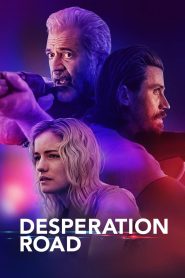 فيلم Desperation Road 2023 مترجم