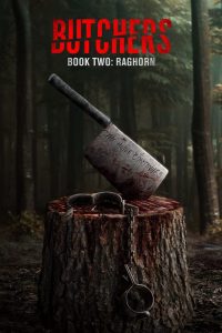 فيلم Butchers Book Two: Raghorn 2024 مترجم