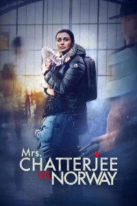 فيلم Mrs. Chatterjee vs. Norway 2023 مترجم