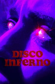 فيلم Disco Inferno 2023 مترجم