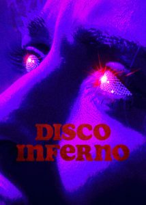 فيلم Disco Inferno 2023 مترجم