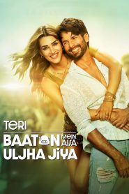 فيلم Teri Baaton Mein Aisa Uljha Jiya 2024 مترجم