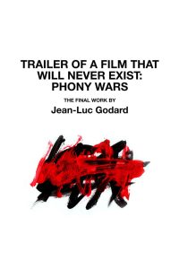 فيلم Trailer of the Film That Will Never Exist: ‘Phony Wars’ 2023 مترجم