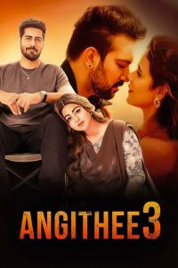 فيلم Angithee 3 2024 مترجم