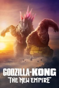 فيلم Godzilla x Kong: The New Empire 2024 مترجم