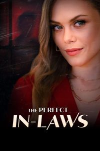 فيلم The Perfect In-Laws 2023 مترجم