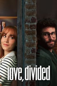 فيلم Love, Divided 2024 مترجم