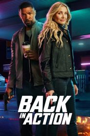 فيلم Back in Action 2025 مترجم