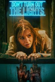 فيلم Don’t Turn Out the Lights 2023 مترجم