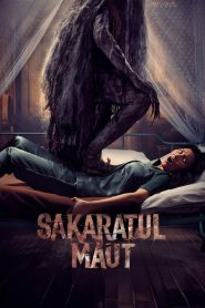 فيلم Sakaratul Maut 2024 مترجم
