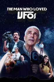 فيلم The Man Who Loved UFOs 2024 مترجم