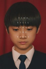 فيلم Time Still Turns the Pages 2023 مترجم