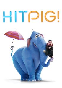 فيلم Hitpig 2024 مترجم