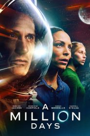 فيلم A Million Days 2023 مترجم