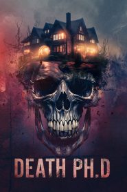 فيلم Death Ph.D 2024 مترجم