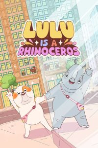 فيلم Lulu Is a Rhinoceros 2025 مترجم