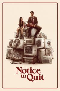فيلم Notice to Quit 2024 مترجم