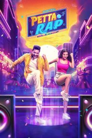 فيلم Petta Rap 2024 مترجم