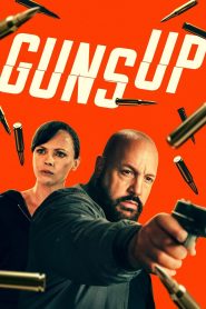 فيلم Guns Up 2025 مترجم