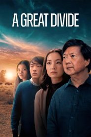 فيلم A Great Divide 2023 مترجم
