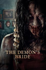 فيلم The Demon’s Bride 2025 مترجم