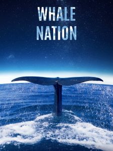 فيلم Whale Nation 2023 مترجم