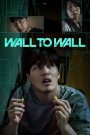 فيلم Wall to Wall 2025 مترجم