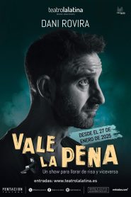 فيلم It’s Worth It by Dani Rovira 2025 مترجم