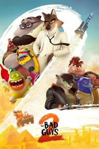 فيلم The Bad Guys 2 2025 مترجم