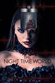 فيلم The Night Time World 2025 مترجم