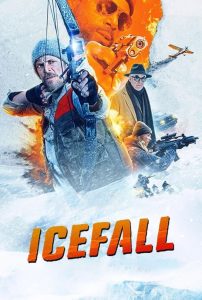 فيلم Ice Fall 2025 مترجم