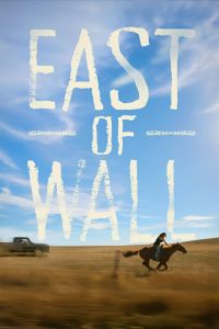 فيلم East of Wall 2025 مترجم