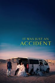 فيلم It Was Just an Accident 2025 مترجم
