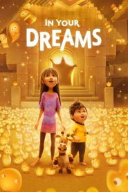 فيلم In Your Dreams 2025 مترجم