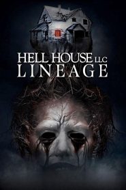 فيلم Hell House LLC: Lineage 2025 مترجم
