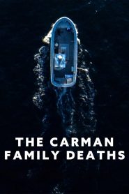 فيلم The Carman Family Deaths 2025 مترجم