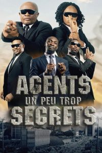 فيلم Agents un peu trop secrets 2025 مترجم