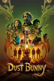 فيلم Dust Bunny 2025 مترجم