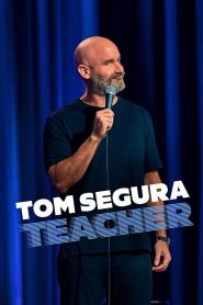 فيلم Tom Segura: Teacher 2025 مترجم